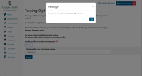Screenshot of confirmation pop-up message that says "You can opt-out of text messaging at any time by updating this form." Screenshot of confirmation pop-up message that says "You can opt-out of text messaging at any time by updating this form."
